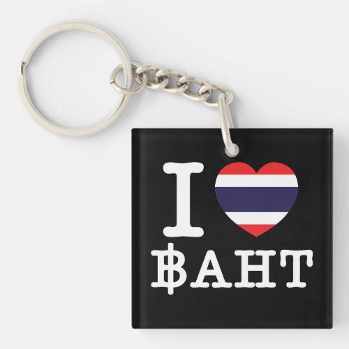 I Heart Love Baht Keychain