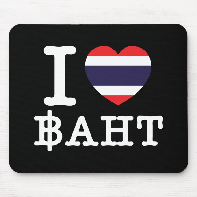 I Heart (Love) Baht Mouse Pad (Front)