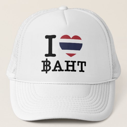 I Heart Love Baht Trucker Hat