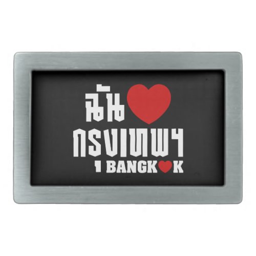 I Heart Love Bangkok Krung Thep Belt Buckle