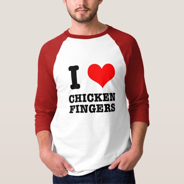 I HEART (LOVE) CHICKEN FINGERS T-Shirt (Front)