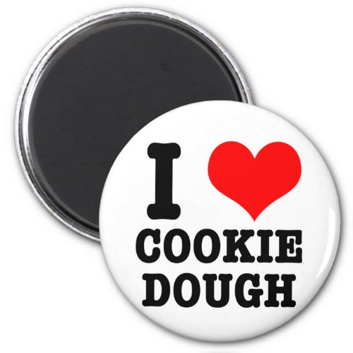 I HEART LOVE COOKIE DOUGH MAGNET