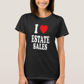 I Heart Love Estate Sales Flipping Online Sales T-Shirt