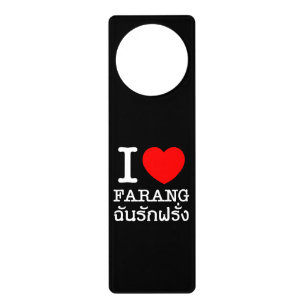 I Heart (Love) Farang Door Hanger