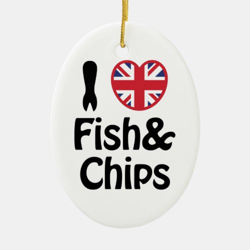 I Heart Love Fish  Chips Ceramic Ornament