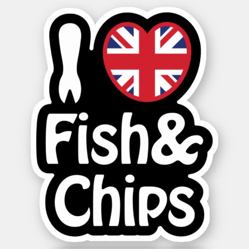 I Heart Love Fish  Chips Sticker