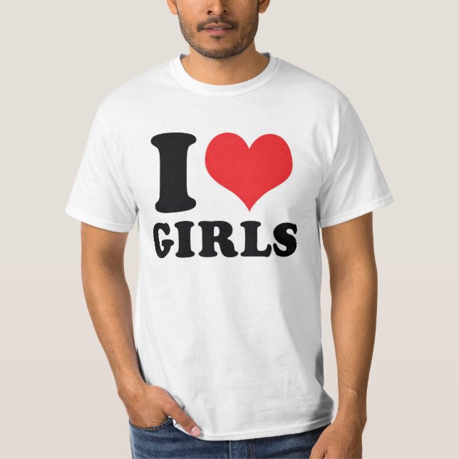 I Heart / love girls T-Shirt (Front)
