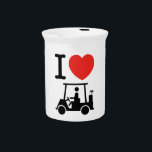 I Heart (Love) Golf Cart Drink Pitcher<br><div class="desc">Funny Golfer Humor ~ I Heart (Love) Golf Carts.

Globe Trotters specialises in idiosyncratic imagery from around the globe. Here you will find unique Greeting Cards,  Postcards,  Posters,  Mousepads and more.</div>