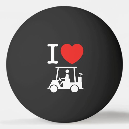 I Heart Love Golf Cart Ping_Pong Ball