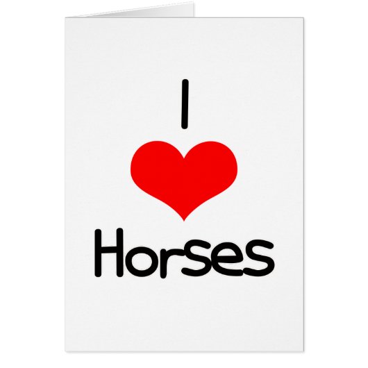 I Heart (Love) Horses (Front)