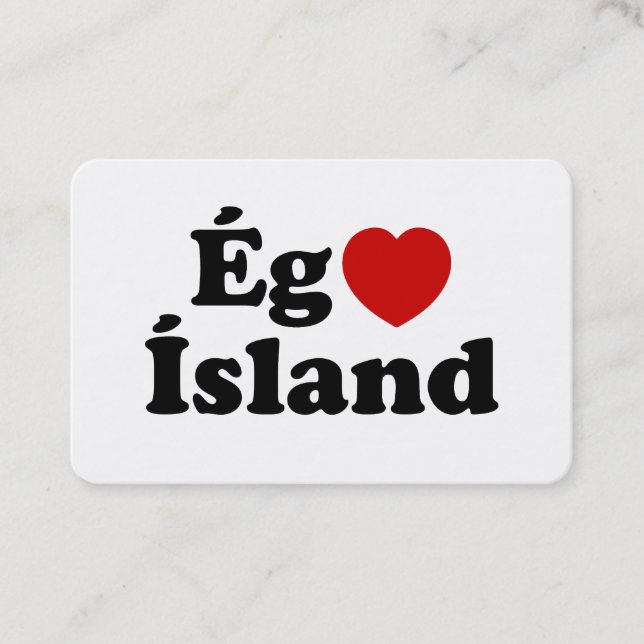 I Heart (Love) Iceland [Ég Elska Ísland] Icelandic Business Card (Front)