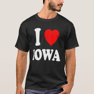 I Heart Love Iowa Travel Tourism Vacation Home T-Shirt