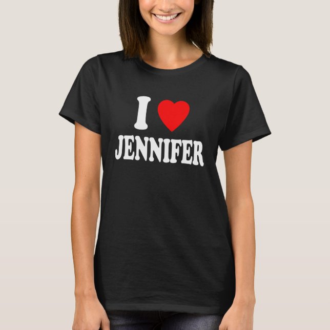 I Heart Love Jennifer Cute Matching Couple Spouse T-Shirt (Front)