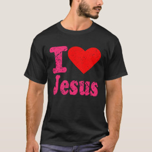I Heart Love Jesus Christ Christian Quote Men Wome T-Shirt