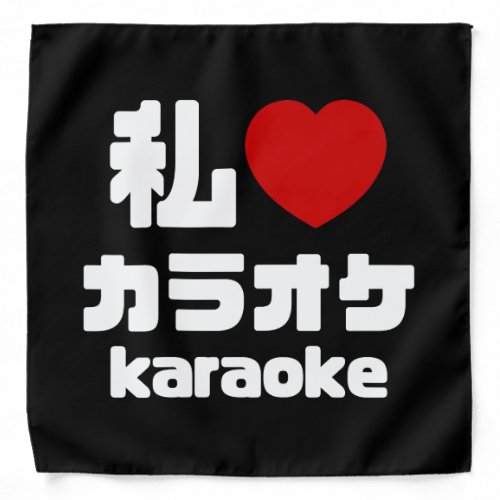 I Heart Love Karaoke カラオケ  Nihongo Japanese Bandana