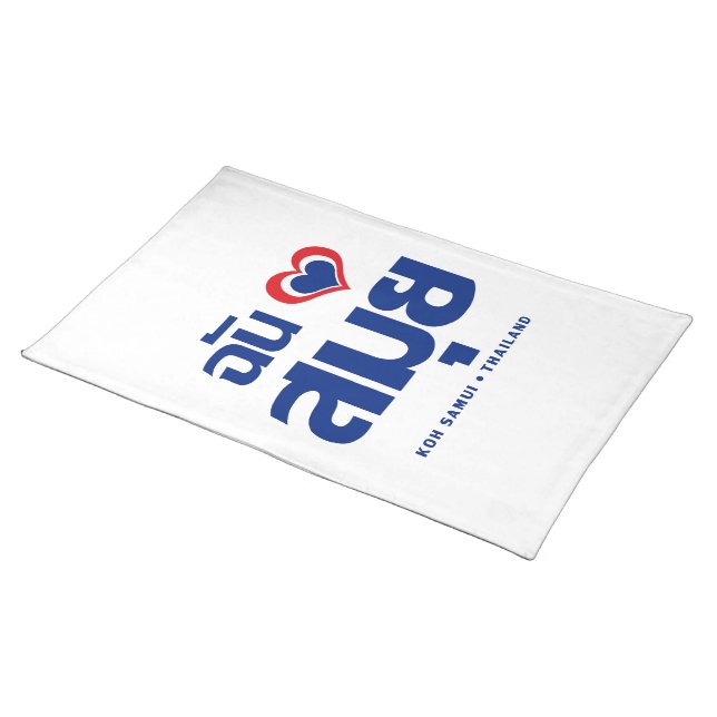 I Heart (Love) Koh Samui ❤ Thailand Cloth Placemat (On Table)