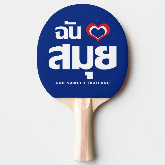 I Heart (Love) Koh Samui ❤ Thailand Ping-Pong Paddle (Front)