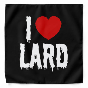 I HEART [LOVE] LARD BANDANA