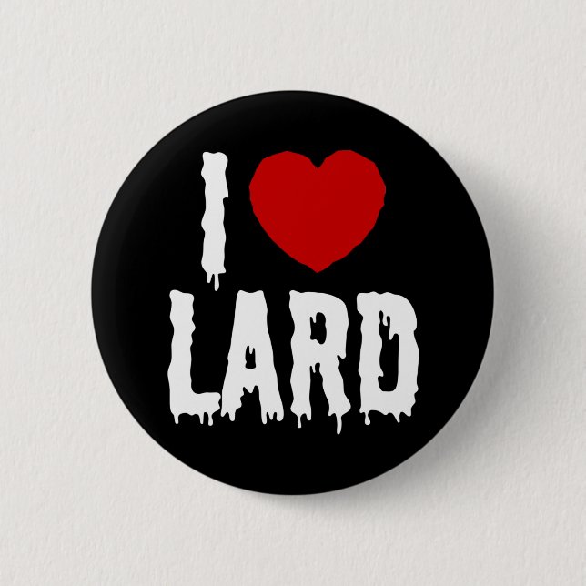 I HEART [LOVE] LARD BUTTON (Front)