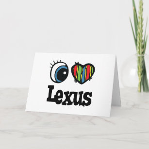 I Heart (Love) Lexus Card
