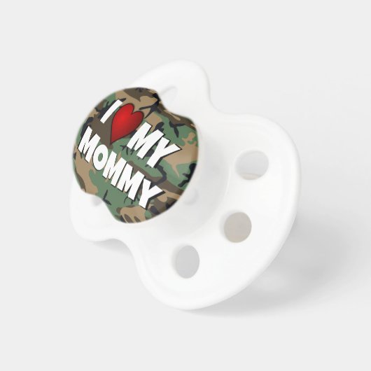 I (heart) Love My Mommy Camouflage - Baby Pacifie Pacifier (Front Right)