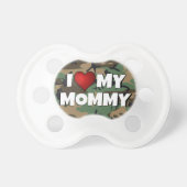 I (heart) Love My Mommy Camouflage - Baby Pacifie Pacifier (Front)