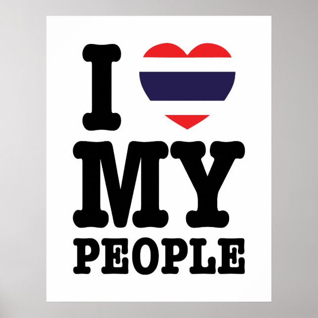 I Heart (Love) My Thai People Poster (Front)