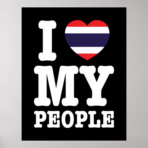 I Heart Love My Thai People Poster