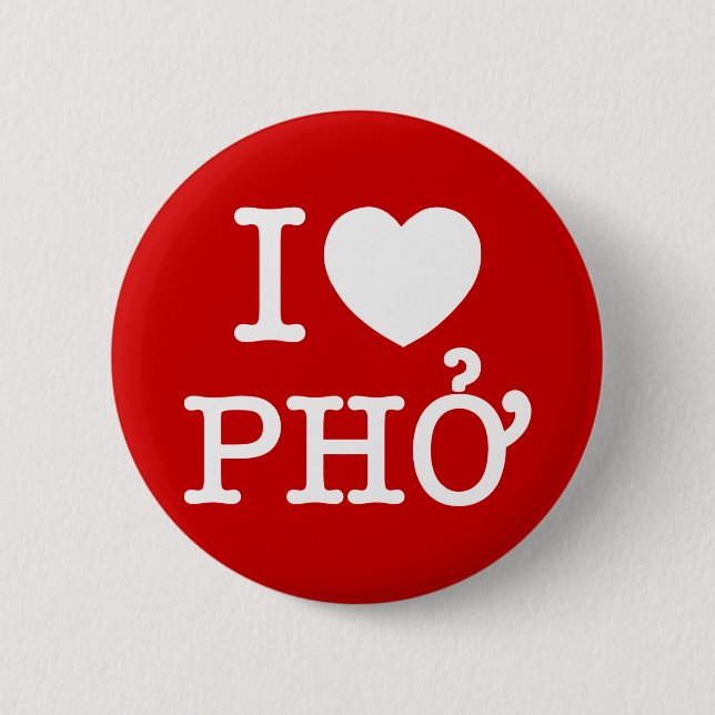 I Heart (Love) Pho Button (Front)