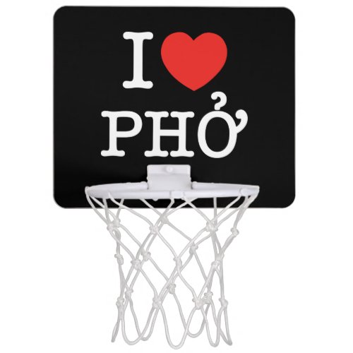 I Heart Love Pho Mini Basketball Hoop