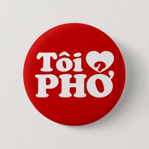 I Heart (Love) Pho (Tôi ❤ PHỞ) Vietnamese Language Button