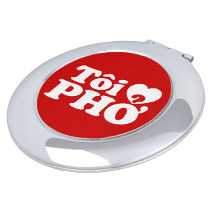 I Heart (Love) Pho (Tôi ❤ PHỞ) Vietnamese Language Makeup Mirror