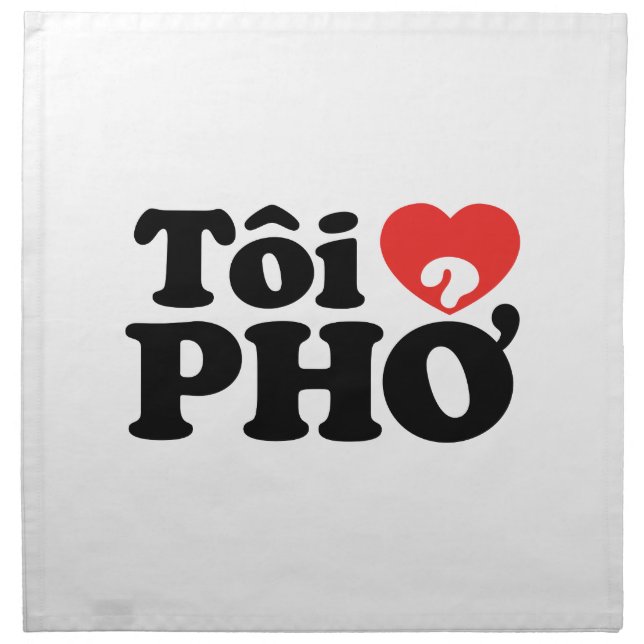 I Heart (Love) Pho (Tôi ❤ PHỞ) Vietnamese Language Napkin (Front)
