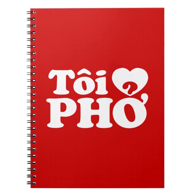 I Heart (Love) Pho (Tôi ❤ PHỞ) Vietnamese Language Notebook (Front)
