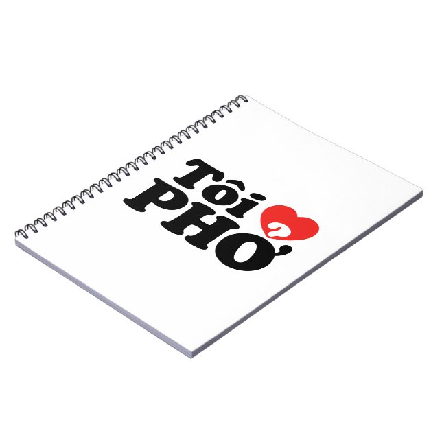 I Heart (Love) Pho (Tôi ❤ PHỞ) Vietnamese Language Notebook (Left Side)