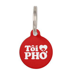 I Heart (Love) Pho (Tôi ❤ PHỞ) Vietnamese Language Pet Name Tag