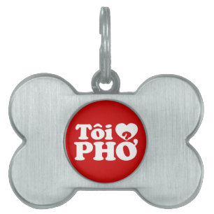 I Heart (Love) Pho (Tôi ❤ PHỞ) Vietnamese Language Pet Name Tag