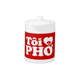 I Heart (Love) Pho (Tôi ❤ PHỞ) Vietnamese Language Teapot