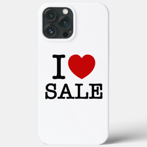 I HEART LOVE SALE iPhone 13 PRO MAX CASE