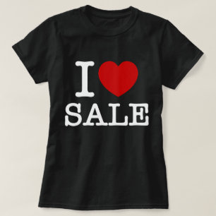 I HEART [LOVE] SALE T-Shirt