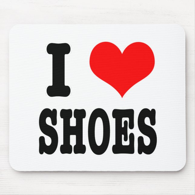 I HEART (LOVE) shoes Mouse Pad (Front)