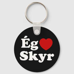 I Heart (Love) Skyr [Ég Elska Skyr] Icelandic Keychain