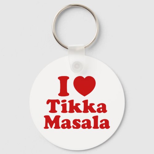 I Heart Love Tikka Masala Keychain