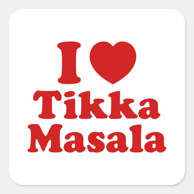 I Heart (Love) Tikka Masala Square Sticker (Front)