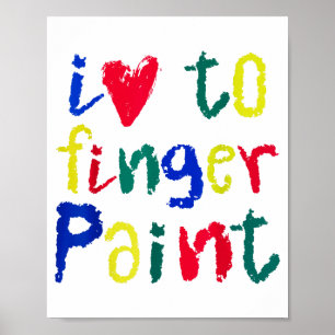 I Heart Love To Finger Paint - Funny Couple Poster