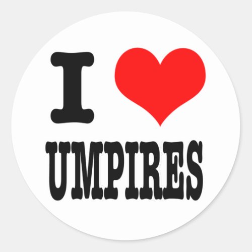 I HEART LOVE UMPIRES CLASSIC ROUND STICKER