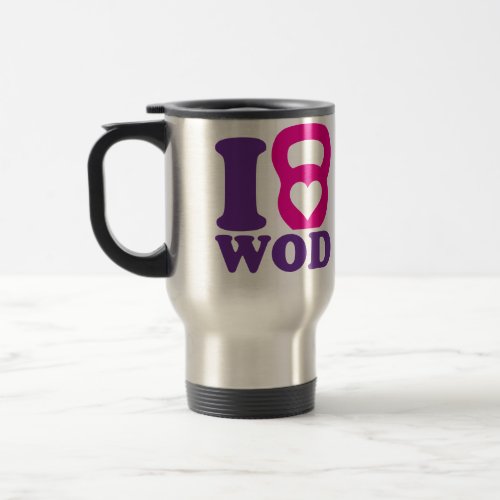 I Heart Love WOD _ Travel Mug