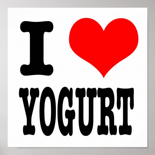I HEART (LOVE) YOGURT POSTER (Front)