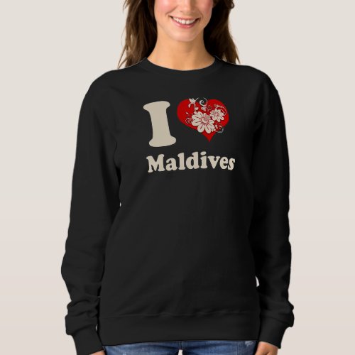 I Heart Maldives Floral Heart Sweatshirt