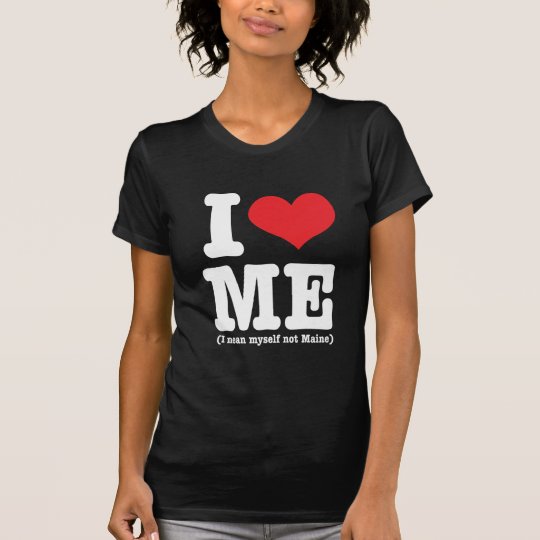 I Heart ME T-Shirt
